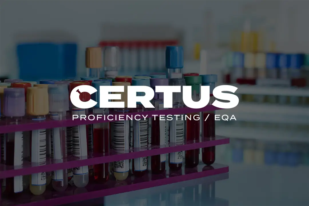 Elevate Laboratory Confidence with Certus External Quality Assessment (EQA)